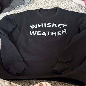 Black 'Whiskey Weather' Sweatshirt